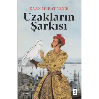 Uzakların Şarkısı