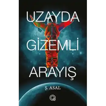 Uzayda Gizemli Arayış