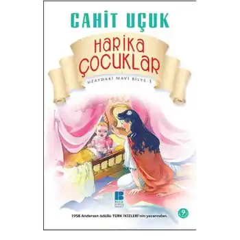 Uzaydaki Mavi Bilye 1 Harika Çocuklar