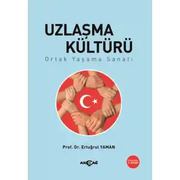 Uzlaşma Kültürü