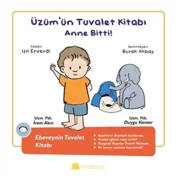 Üzümün Tuvalet Kitabı - Anne Bitti - Ebeveynin Tuvalet Kitabı