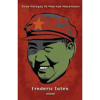 Uzun Yürüyüşte Maonun Maceraları