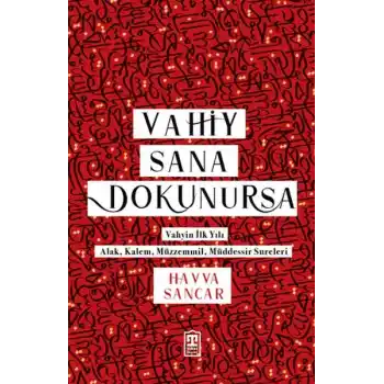 Vahiy Sana Dokunursa