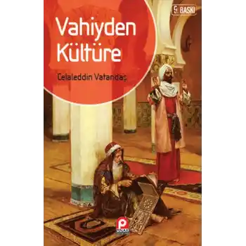 Vahiyden Kültüre