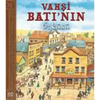 Vahşi Batının Öyküsü