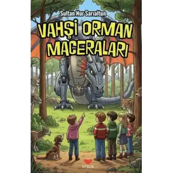 Vahşi Orman Maceraları