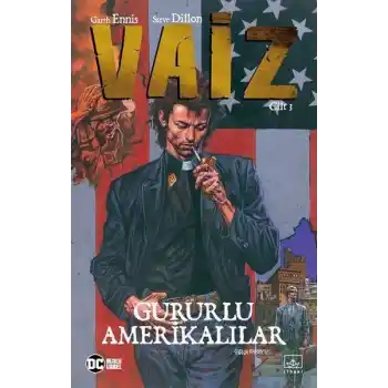 Vaiz Cilt 3: Gururlu Amerikalılar
