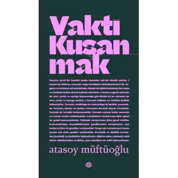 Vakti Kuşanmak