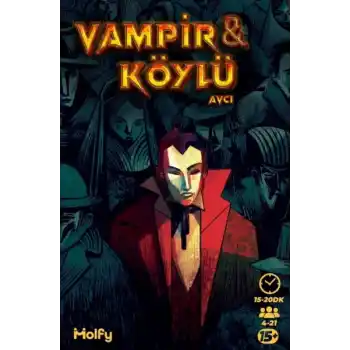 Vampir - Köylü - Avcı