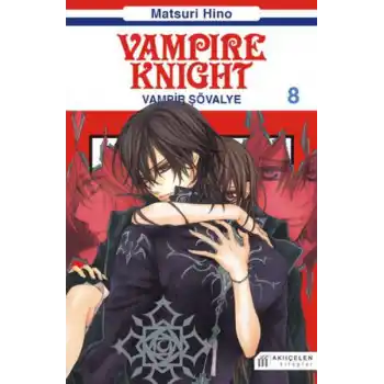 Vampir şövalye 8  Vampire Knight