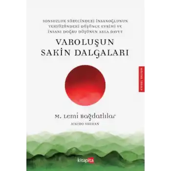 Varoluşu Sakin Dalgaları