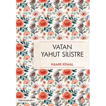 Vatan Yahut Silistre