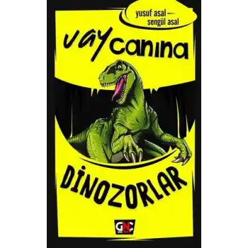 Vay Canına: Dinozorlar