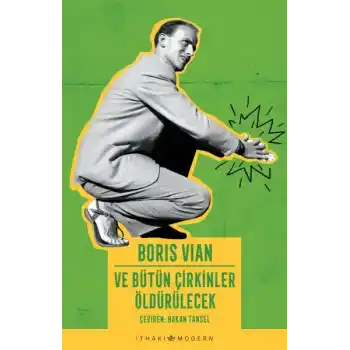 Ve Bütün Çirkinler Öldürülecek