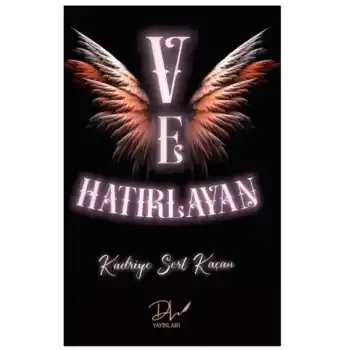 Ve Hatırlayan