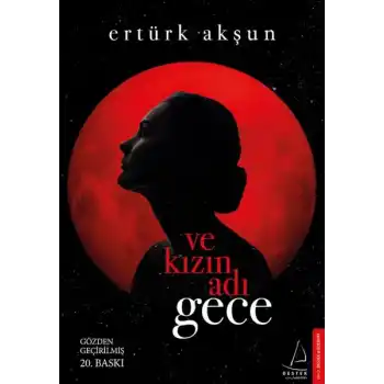 Ve Kızın Adı Gece