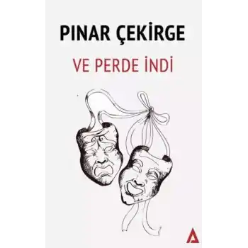 Ve Perde İndi