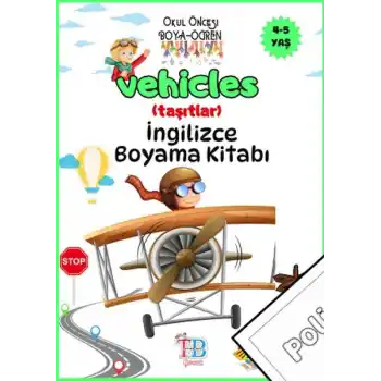 Vehicles(taşıtlar) Boyama Kitabı