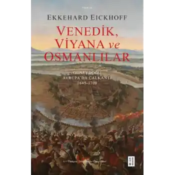 Venedik, Viyana ve Osmanlılar
