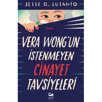 Vera Wongun İstenmeyen Cinayet Tavsiyeleri