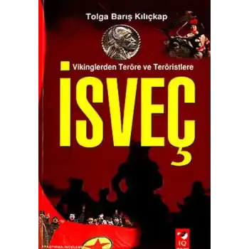 Vikinglerden Terör ve Teröristlere : İsveç