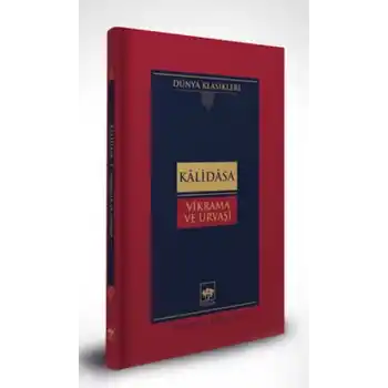 Vikrama ve Urvaşi-Dünya Klasikleri (Ciltli)