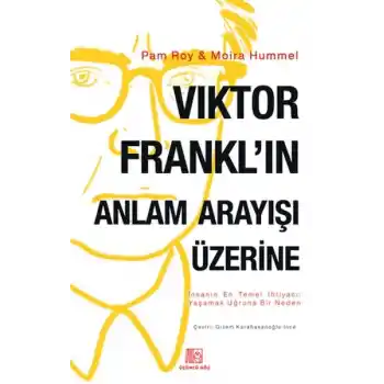 Viktor Franklın Anlam Arayışı Üzerine