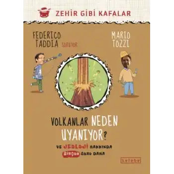 Volkanlar Neden Uyanıyor ?