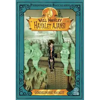 Will Moogley Hayalet Ajansı-3 Gökdelendeki Hayalet