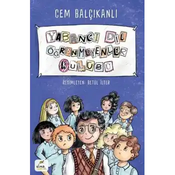 Yabancı Dil Öğrenmeyenler Kulübü