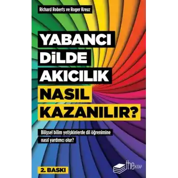 Yabancı Dilde Akıcılık Nasıl Kazanılır?