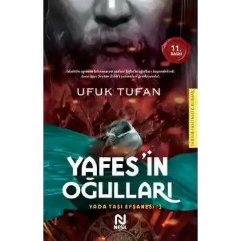 Yafes’in Oğulları Yada Taşı Efsanesi 1