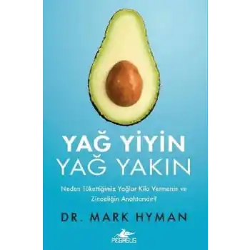 Yağ Yiyin Yağ Yakın