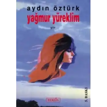 Yağmur Yüreklim