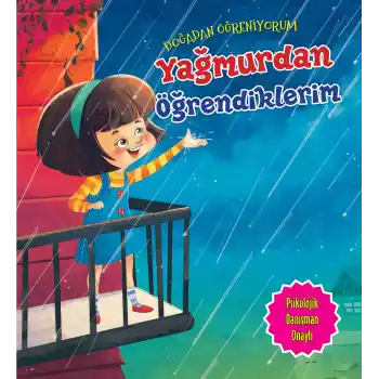 Yağmurdan Öğrendiklerim - Doğadan Öğreniyorum