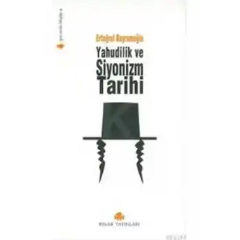 Yahudilik ve Siyonizm Tarihi