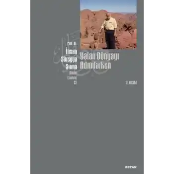 Yalan Dünyayı Adımlarken (1. Hamur)