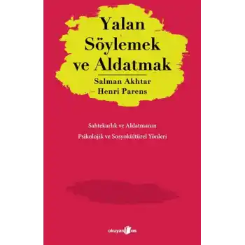 Yalan Söylemek ve Aldatmak