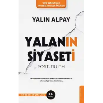 Yalanın Siyaseti (Gözden Geçirilmiş 25. Baskı)