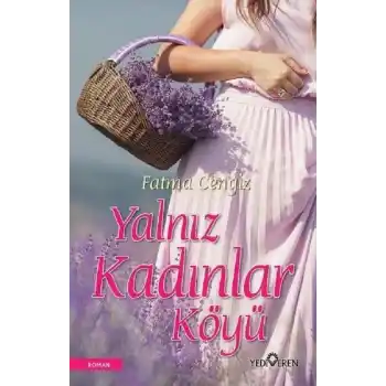 Yalnız Kadınları Köyü