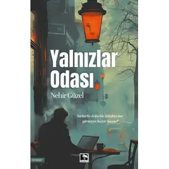 Yalnızlar Odası