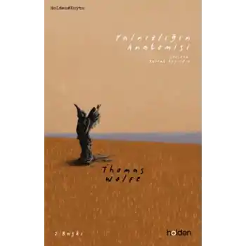 Yalnızlığın Anatomisi