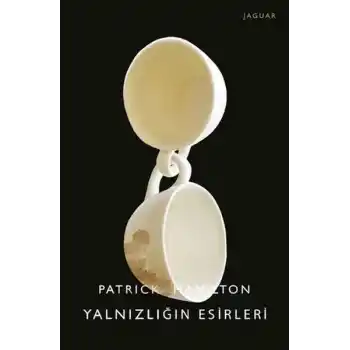 Yalnızlığın Esirleri