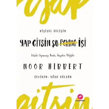 Yap Gitsin Şu İşi