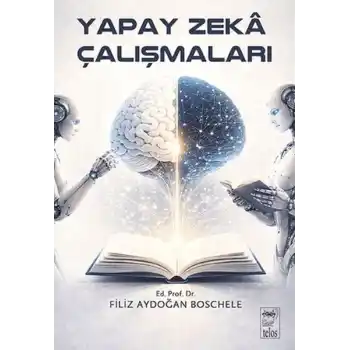 Yapay Zeka Çalışmaları