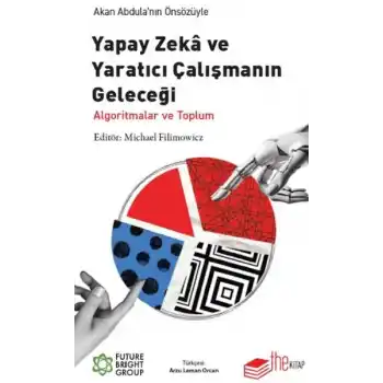 Yapay Zeka ve Yaratıcı Çalışmanın Geleceği