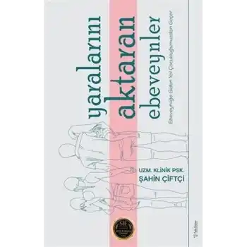 Yaralarını Aktaran Ebeveynler