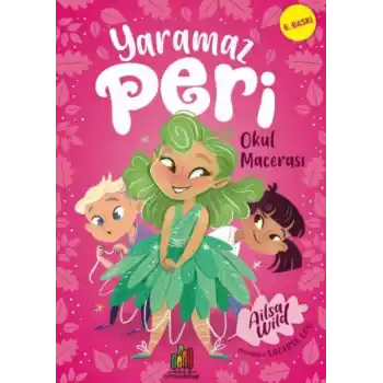 Yaramaz Peri: Okul Macerası