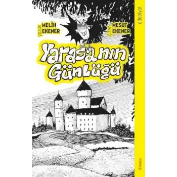 Yarasanın Günlüğü