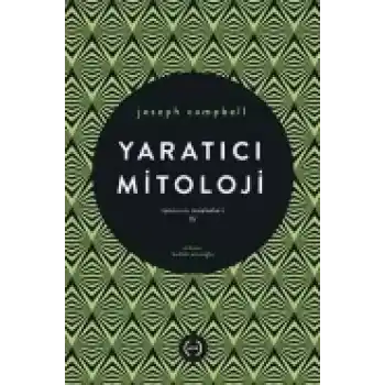 Yaratıcı Mitoloji / Tanrının Maskeleri 4